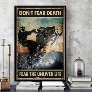 Don’t Fear Death Fear The Unlived Life Man Riding Snow Bike Canvas Poster
