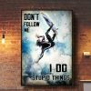 Don’t Follow Me I Do Stupid Things Man Surfing Canvas Poster