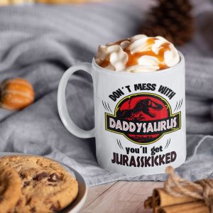 Don’t Mess With Daddysaurus Dinosaur Park Simple White Mug Don’t Mess With Daddysaurus Dinosaur Park Simple White Mug