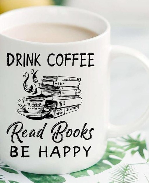 Drink Coffee Read Books Be Happy Books A Cup Of Hot Coffee Books White Mug Drink Coffee Read Books Be Happy Books A Cup Of Hot Coffee Books White Mug