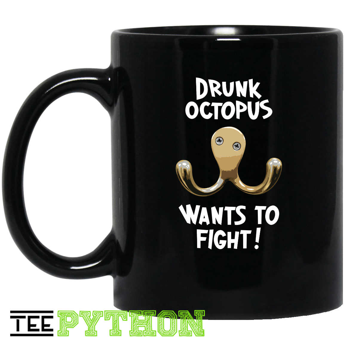Drunk Octopus Wants To Fight Simple Black Mug Drunk Octopus Wants To Fight Simple Black Mug