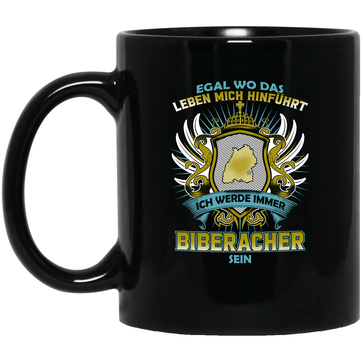 Egal Wo Das Leben Mich Hinfuhrt Ich Werde Immer Biberacher Sein Simple Black Mug Egal Wo Das Leben Mich Hinfuhrt Ich Werde Immer Biberacher Sein Simple Black Mug