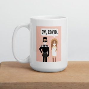 Ew Covid Quarantine Stay Home Time Cute Couple Simple White Mug Ew Covid Quarantine Stay Home Time Cute Couple Simple White Mug