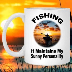 Fishing It Maintains My Sunny Personality Man On Boat Sunset White Mug Fishing It Maintains My Sunny Personality Man On Boat Sunset White Mug