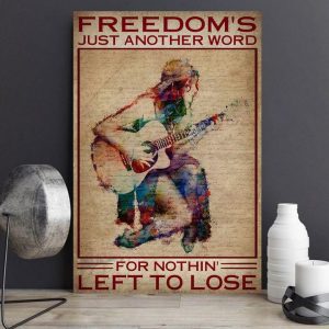 Freedom’s Just Another Word For Nothing Left To Lose Hippie Girl Guitar Canvas Poster