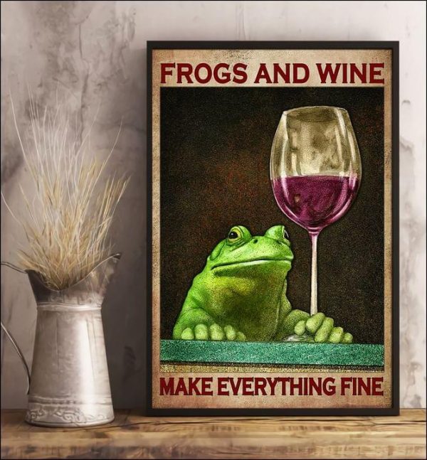 Frogs And Wine Make Everything Fine Canvas Poster