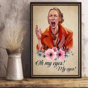 Funny Lady Act Oh My Eyes My Eyes Vintage Canvas Poster