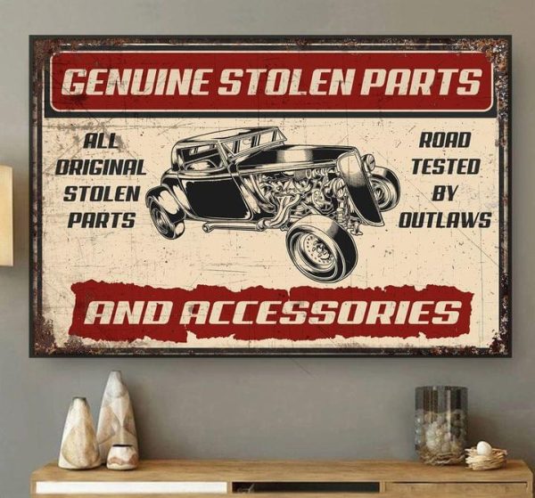 Genuine Stolen Parts And Accessories All Original Stolen Parts Road Tested By Outlaws Antique Car Canvas Poster