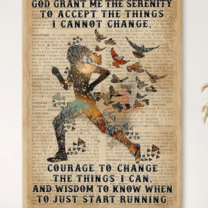 God Grant Me The Serenity Just Start Running Canvas Poster