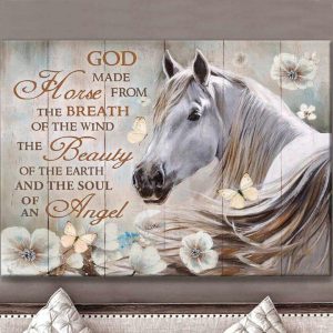 God Made Horse From The Breath Of The Wind The Beauty Of The Earth And The Soul Of An Angel Horse Flowers Canvas Poster