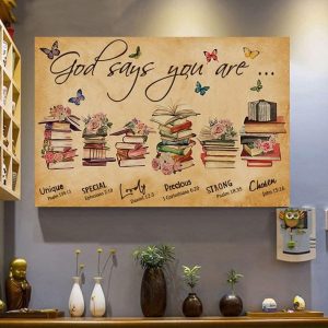 God Says You Are Unique Special Lovely Precious Strong Chosen Butterflies Books Flowers Knowledge Canvas Poster