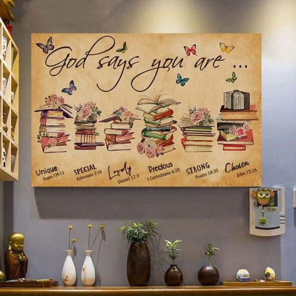 God Says You Are Unique Special Lovely Precious Strong Chosen Butterflies Books Flowers Knowledge Canvas Poster