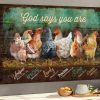 God Says You Are Unique Special Lovely Precious Strong Chosen Chickens Canvas Poster