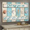 God Says You Are Unique Special Lovely Precious Strong Chosen Clams Starfishes Canvas Poster