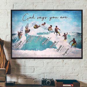 God Says You Are Unique Special Lovely Precious Strong Chosen Forgiven Man Water Surfing Canvas Poster