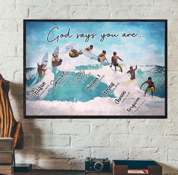 God Says You Are Unique Special Lovely Precious Strong Chosen Forgiven Man Water Surfing Canvas Poster