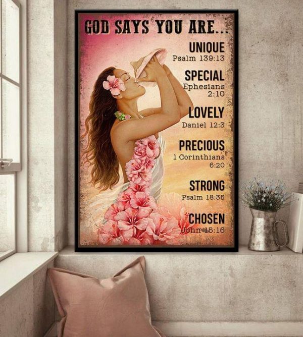 God Says You Are Unique Special Lovely Precious Strong Chosen Hawaii Girl Canvas Poster