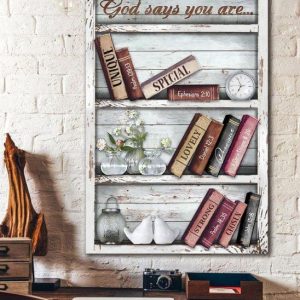 God Says You Are Unique Special Lovely Strong Books Flowers Clock Bookshelf Canvas Poster