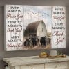 Happy Moments Praise God Difficult Moments Seek God Quiet Moments Worship God House Cow Canvas Poster