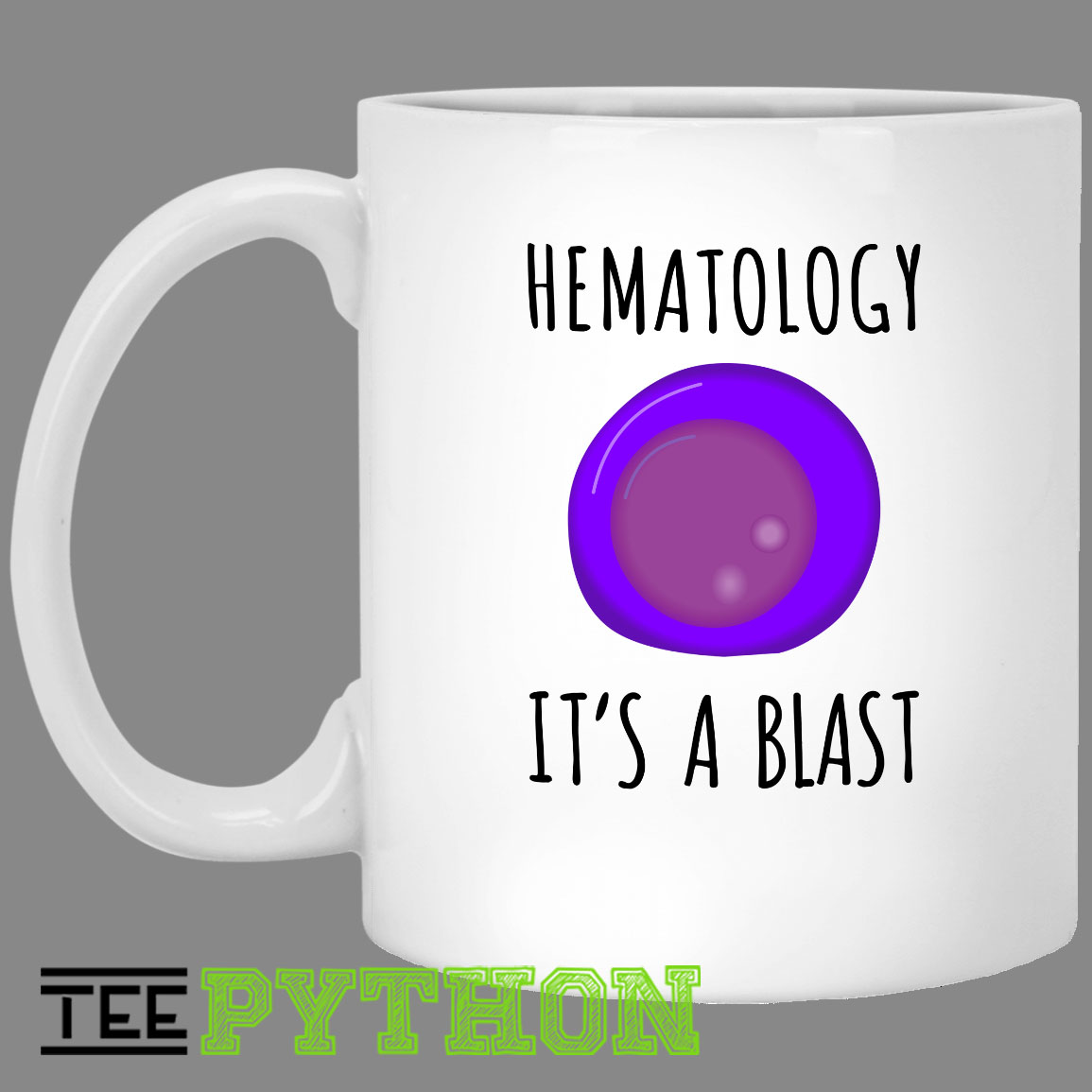 Hematology It's A Blast Simple White Black Hematology It's A Blast Simple White Black