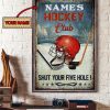 Hockey Club Shut Your Five Hole Winter Sport Name Customized Canvas Poster