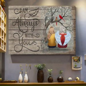 I Am Always With You Family Red Bird Winter Love Best Friend Angel Canvas Poster