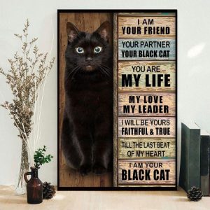I Am Your Friend Your Partner Your Black Cat You Are My Life My Love My Leader I Will Be Your Black Cat Cute Cat Shirt