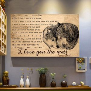 I Love You The Most Wolfs Hugging Family Love Canvas Poster