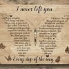 I Never Left You Every Step Of The Way Butterflies Canvas Poster