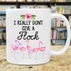 I Really Don’t Give A Flock Flamingo Simple White Mug