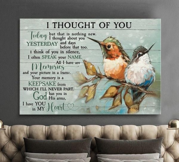 I Thought Of You Today But That Is Nothing New I Have You In My Heart Red Whispered Canvas Poster