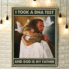 I Took A DNA Test And God Is My Father Jesus Canvas Poster