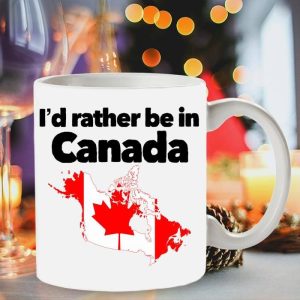 I’d Rather Be In Canada Hometown Simple White Mug I’d Rather Be In Canada Hometown Simple White Mug