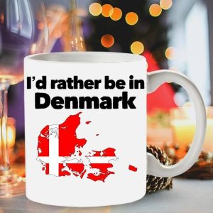 I’d Rather Be In Denmark Hometown Simple White Mug I’d Rather Be In Denmark Hometown Simple White Mug