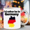 I’d Rather Be In Germany The Germany Map White Mug