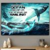 If One Day The Ocean Takes My Life Do Not Cry Because I Was Smiling Surfing Sharks Canvas Poster