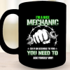 I’m A Nice Mechanic Funny Black Mug