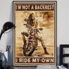 I’m Not A Backrest I Ride My Own Lady Biker And Motorcycle Canvas Poster