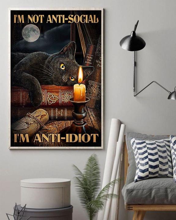 I'm Not Anti-Social I'm Anti-Idiot Black Cat Lying On Books Candle Moon Canvas Poster I'm Not Anti-Social I'm Anti-Idiot Black Cat Lying On Books Candle Moon Canvas Poster
