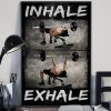Inhale Exhale Man Bench Press Fitness Gym Canvas Poster