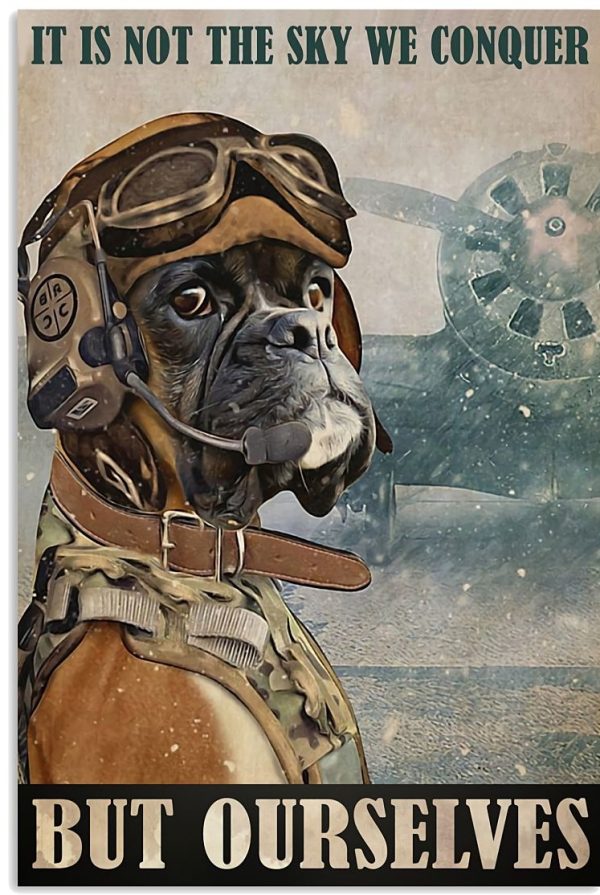 It Is Not The Sky We Conquer But Ourselves Bulldog Soldier Canvas Poster