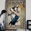 It’s Not About Being Better Than Someone Else It’s About Being Better Than The Day Before Karate Player Martial Art Canvas Poster