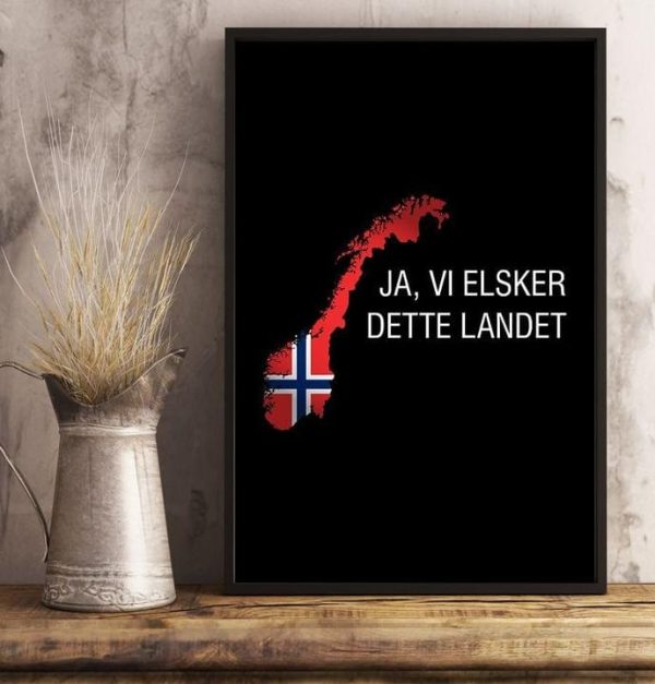 Ja Vi Elsker Dette Landet Flag Of Norway Canvas Poster