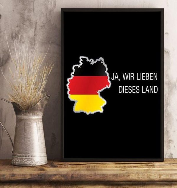 Ja Wir Lieben Dieses Land Flag Of Germany Canvas Poster
