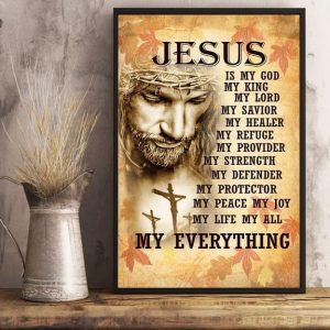 Jesus Is My God King Lord Savior Healer Refuge Provider God The Holy Cross Canvas Poster