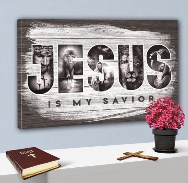 Jesus Is My Savior Quote God Lion Canvas Poster