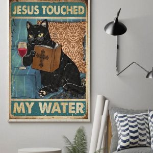 Jesus Touched My Water Black Cat Drinking Red Wine Reading Book Holy Cross Canvas Poster