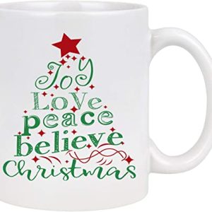 Joy Love Peace Believe Christmas Tree White Mug Joy Love Peace Believe Christmas Tree White Mug