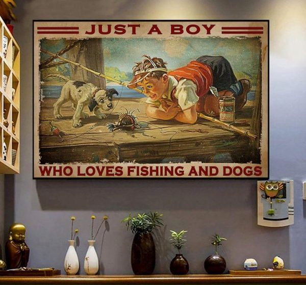 Just A Boy Who Loves Fishing And Dogs Little Boy Goes Fishing Dog Canvas Poster