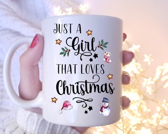 Just A Girl Who Loves Christmas Christmas Tree Snowman Stars White Mug Just A Girl Who Loves Christmas Christmas Tree Snowman Stars White Mug
